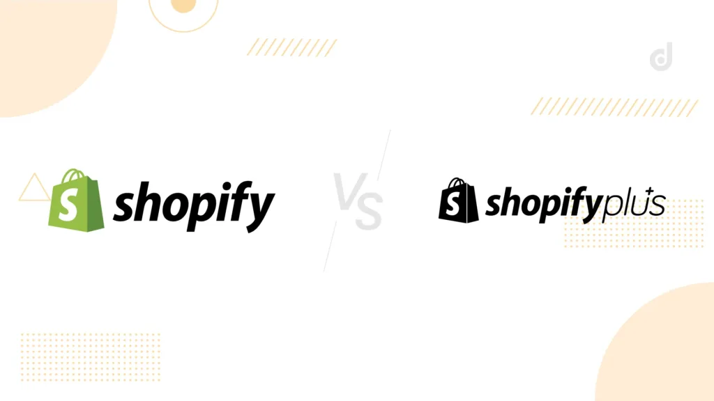 Shopify Vs Shopify Plus