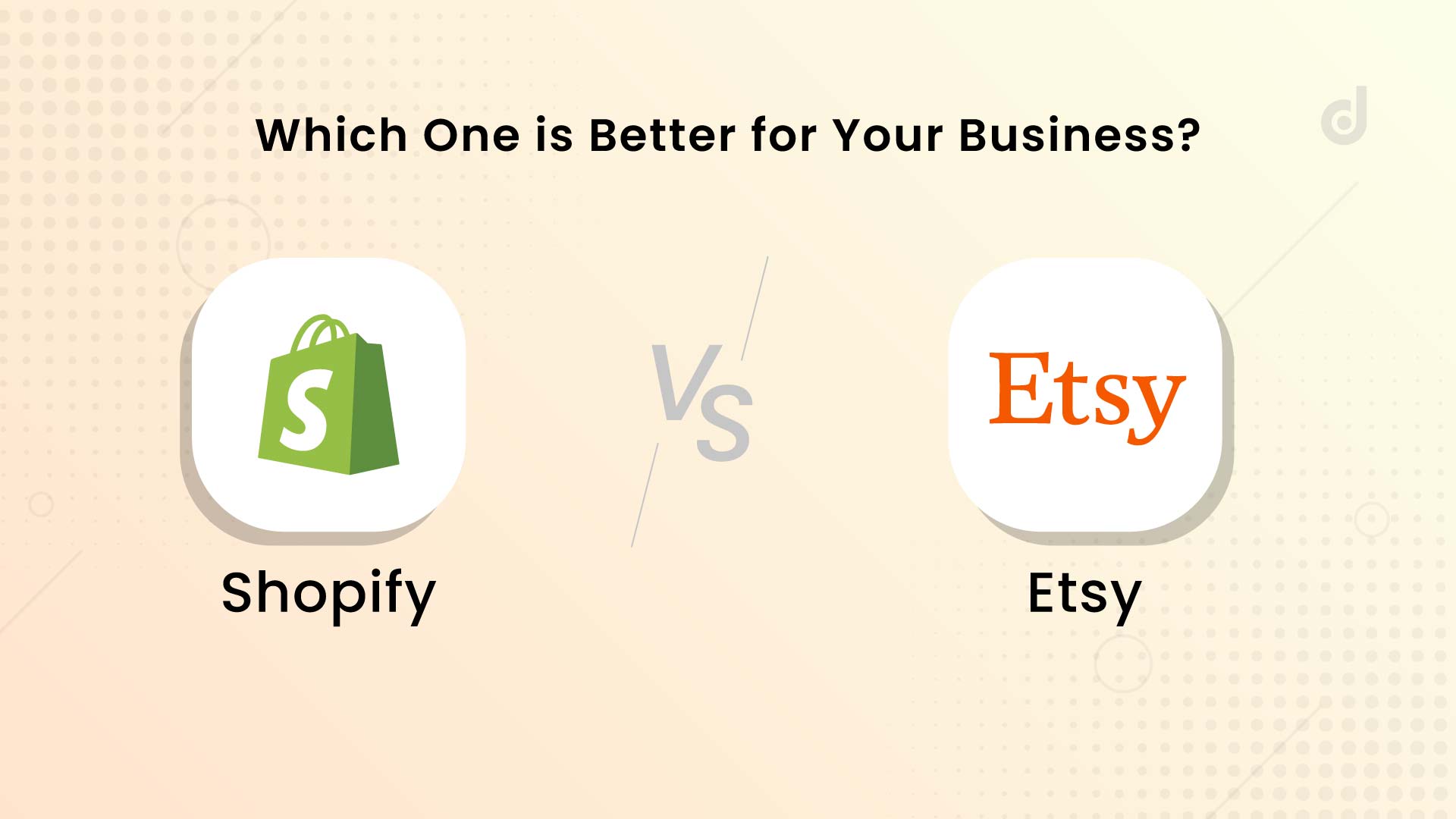 Read more about the article Etsy Vs Shopify: Which One is Better for Your Business in 2024?
